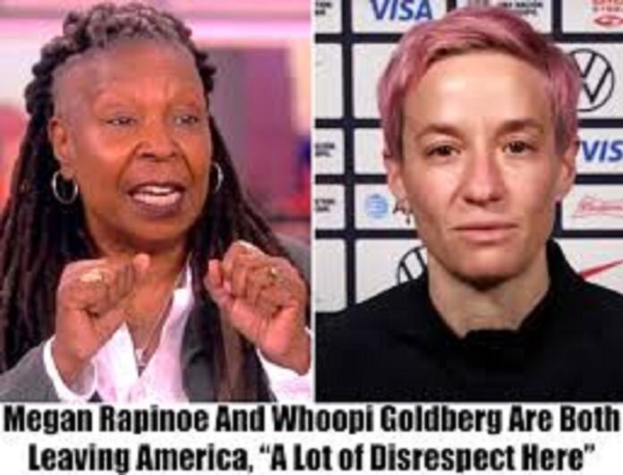 Whoopi Goldberg, along with soccer superstar Megan Rapinoe, have announced their intention to leave America..See more